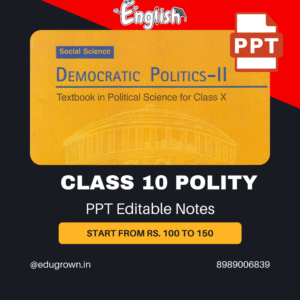 Class 10 Political Science PPT Notes for Teachers | Editable & Chapter-Wise | latest CBSE syllabus